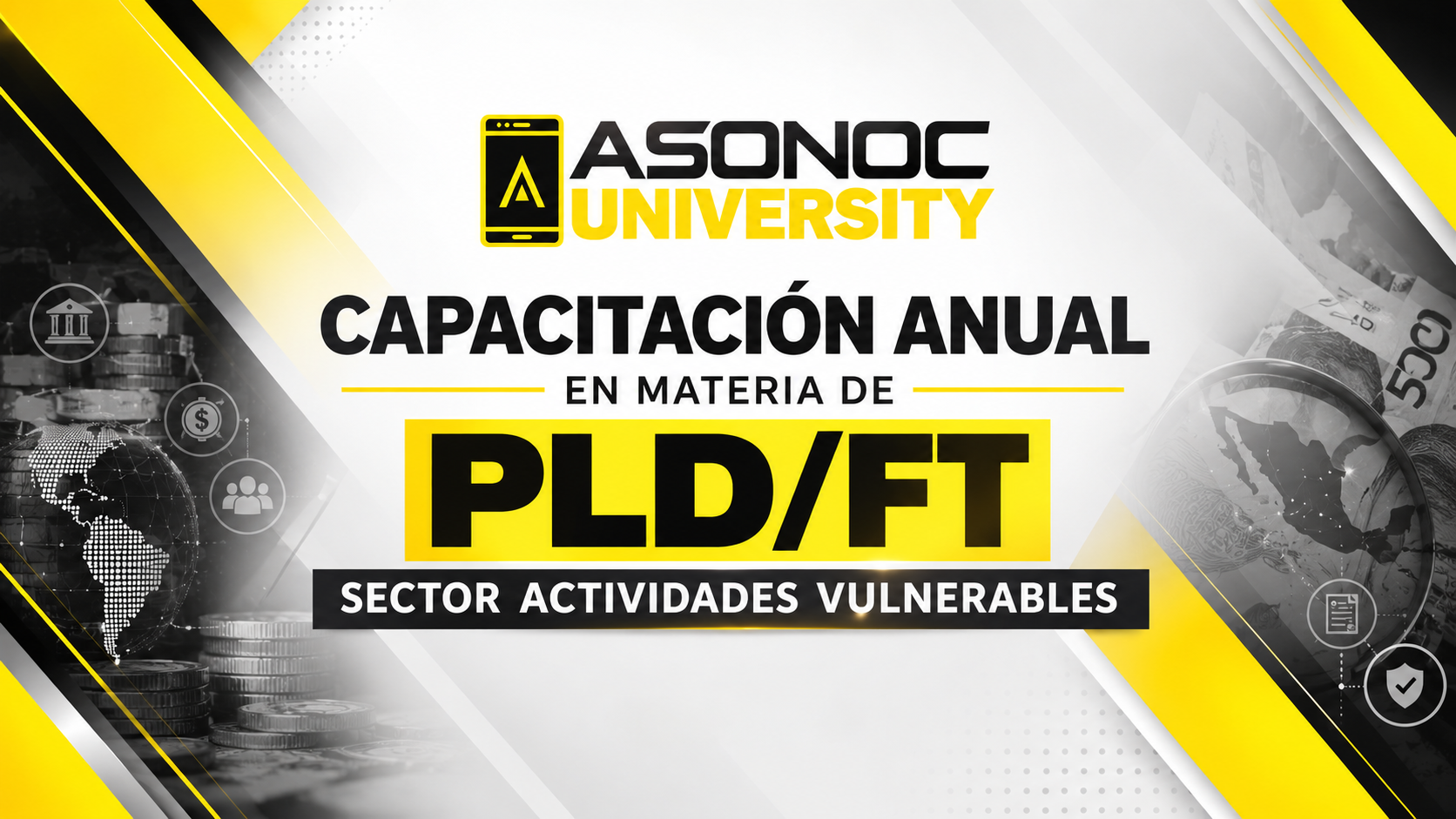 Capacitación Anual en materia de PLD/FT – Sector Actividades Vulnerables